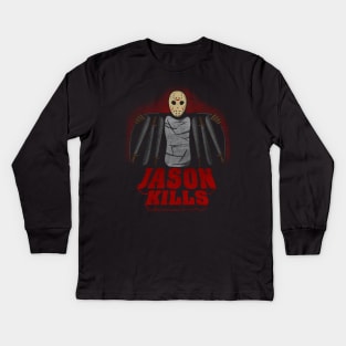 Jason Kills Kids Long Sleeve T-Shirt